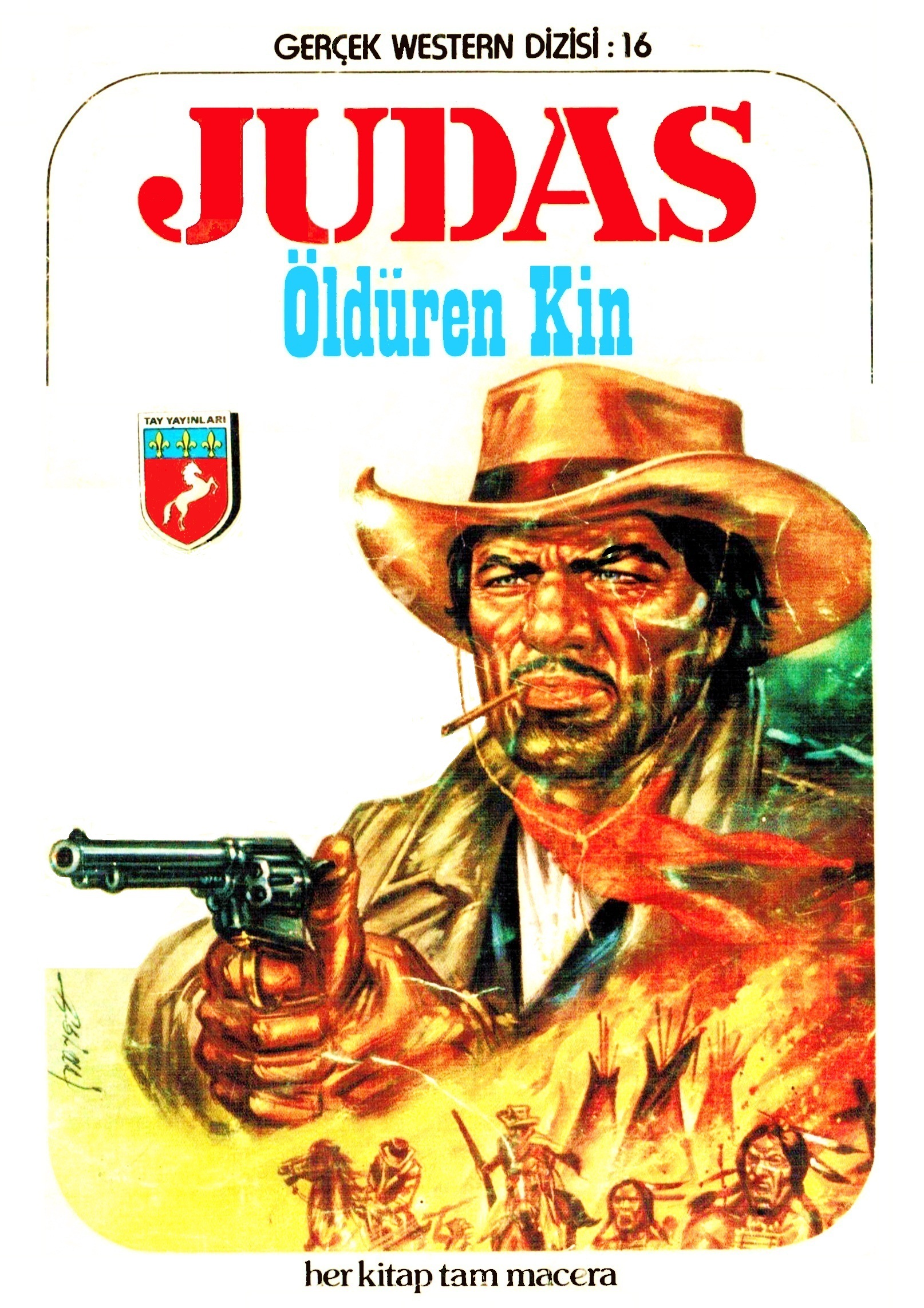JUDAS: GERÇEK WESTERN 16