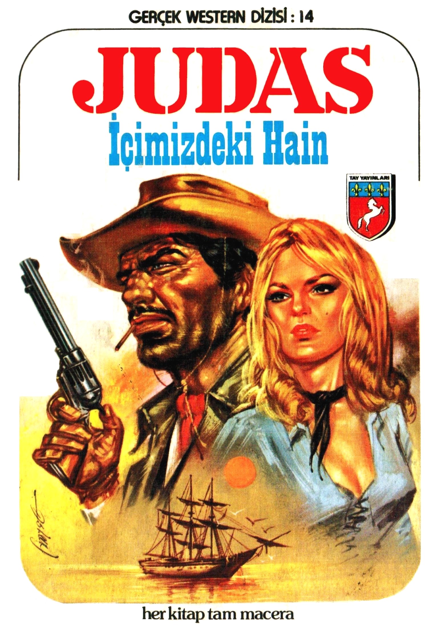 JUDAS: GERÇEK WESTERN 14