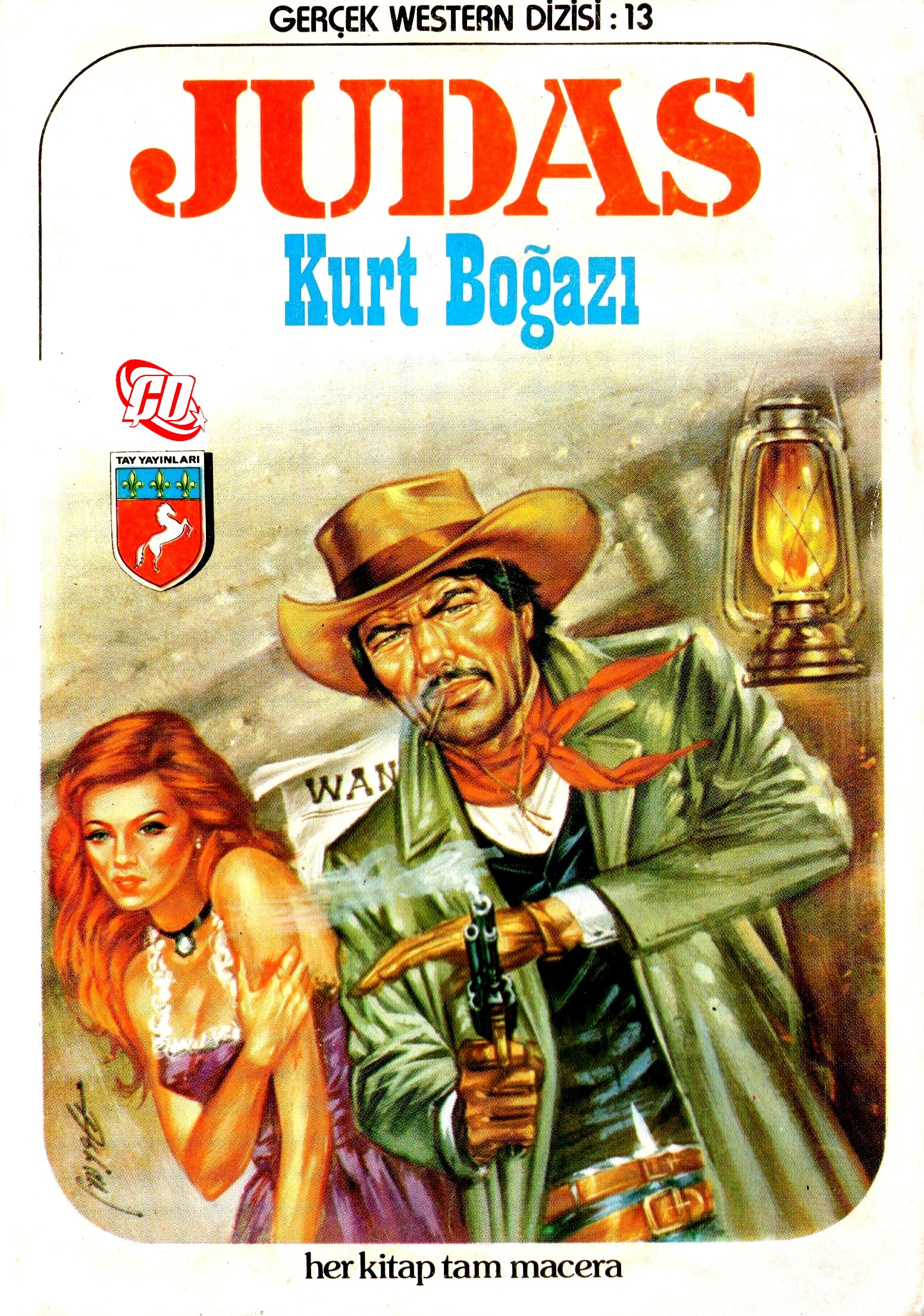 JUDAS: GERÇEK WESTERN 13
