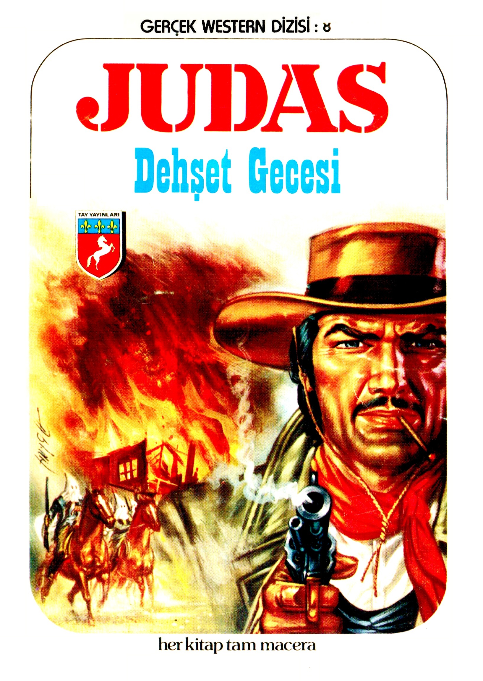 JUDAS: GERÇEK WESTERN 8