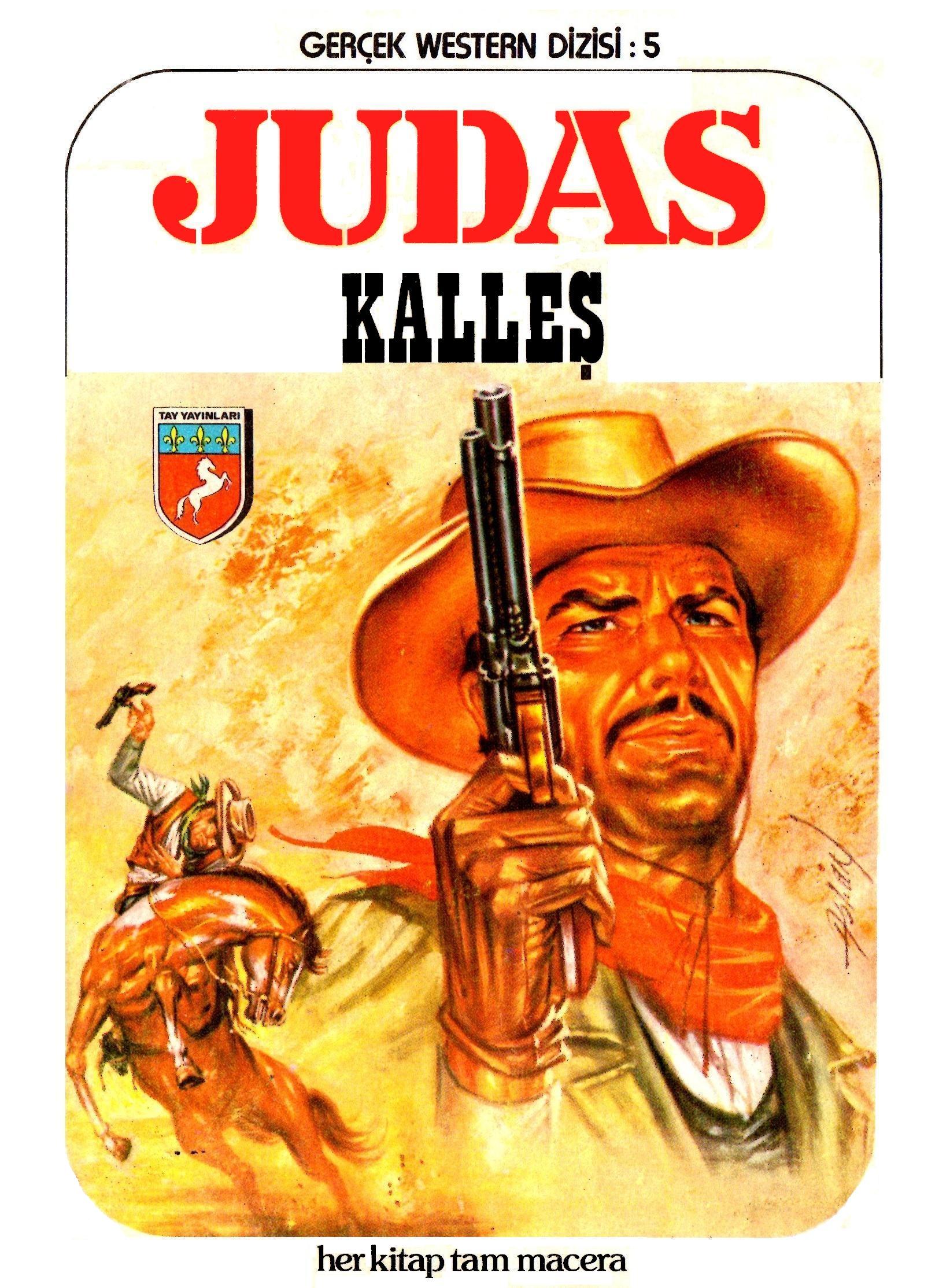JUDAS: GERÇEK WESTERN 5