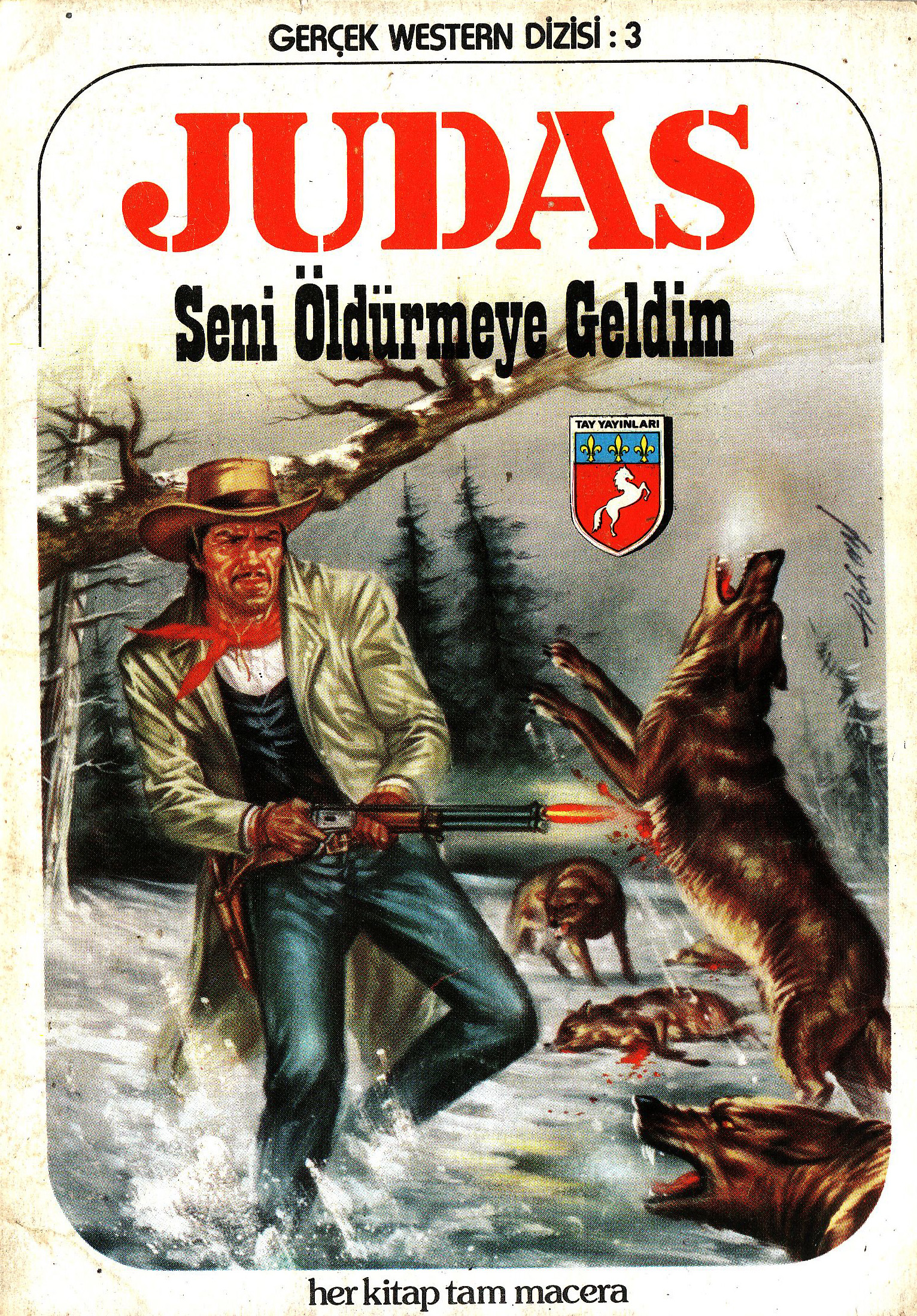 JUDAS: GERÇEK WESTERN 3