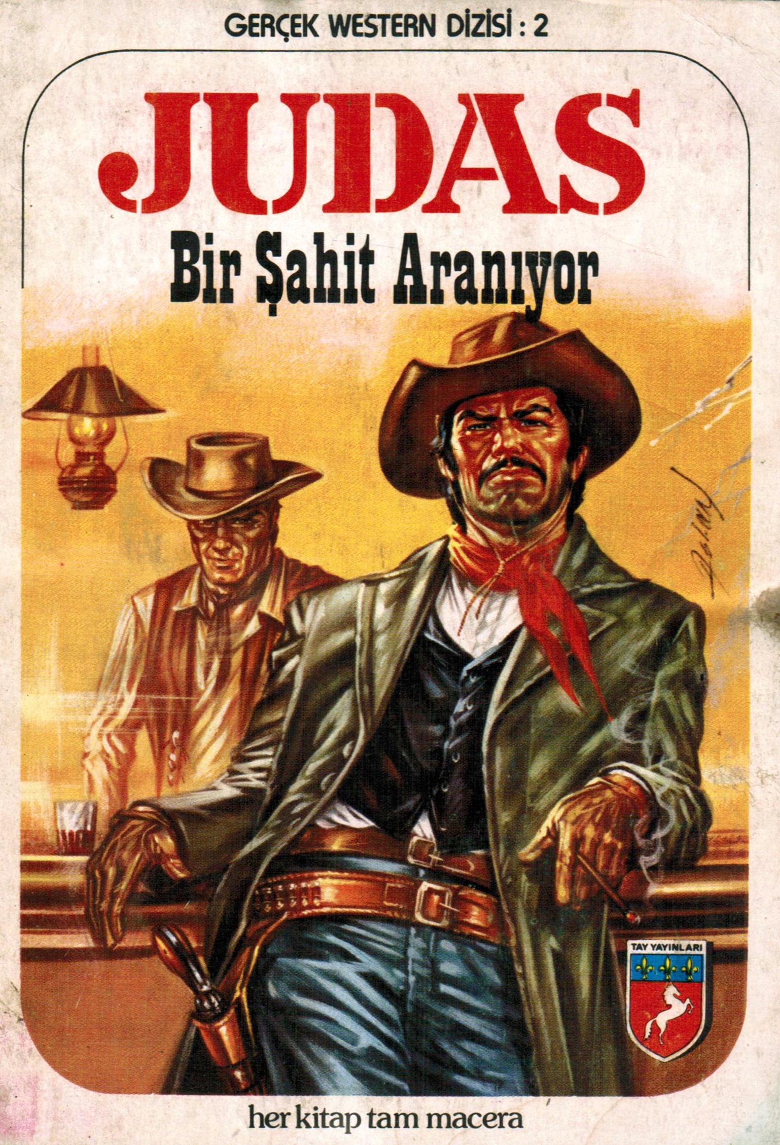 JUDAS: GERÇEK WESTERN 2